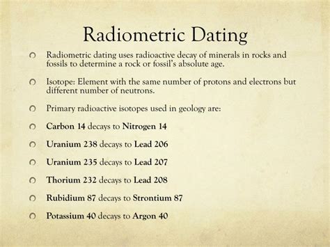 Brought to you by sciencing specifically, a process called radiometric dating allows scientists to determine the ages of objects, including the ages of rocks, ranging from thousands of years old to billions of years old to a marvelous degree of accuracy. PPT - Absolute Dating of Rocks and Strata PowerPoint ...
