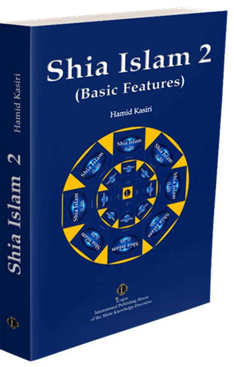 Shia Islam 2 Basic Features