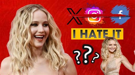 Why Jennifer Lawrence Hate Social Media The Real Reason Youtube