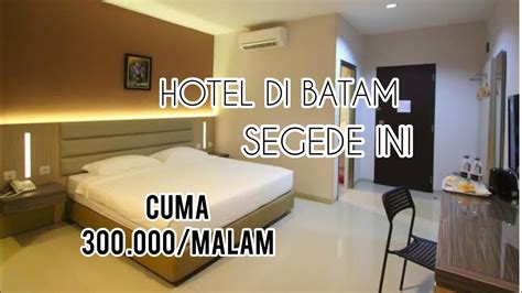 Hotel Murah Di Batam Lovina Inn Batam Center Review Youtube