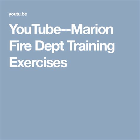 Youtube Marion Fire Dept Training Exercises Fitness Training Fire