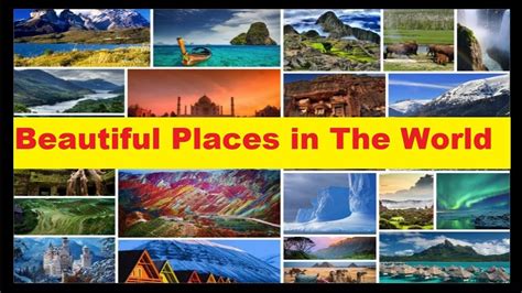 Top 10 Most Beautiful Places In The World Amazing Places