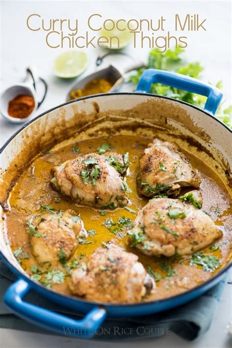 Curry Coconut Milk Chicken Thighs Recipe Curry Chicken Recipe