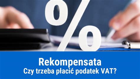 Podatek Vat Od Rekompensaty