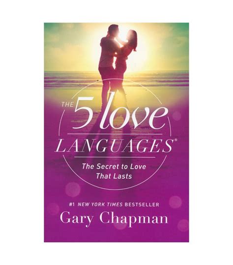 Gary Chapman The 5 Love Languages 5 Love Languages Love Languages