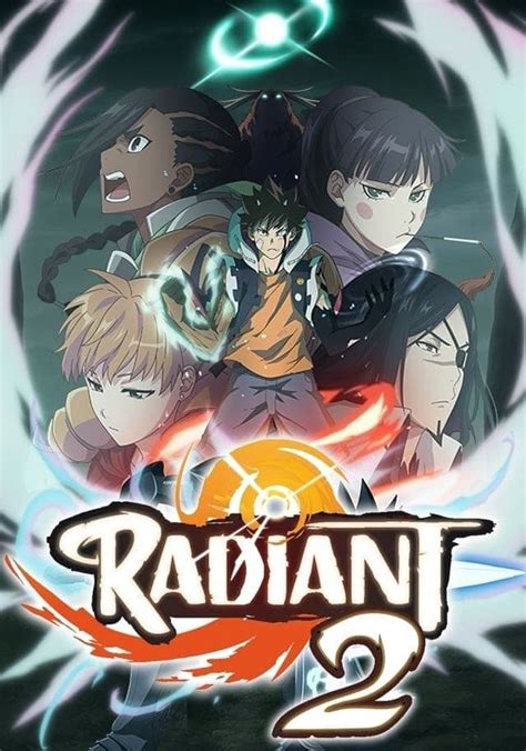 Radiant Season 2 Watch Full Episodes Streaming Online