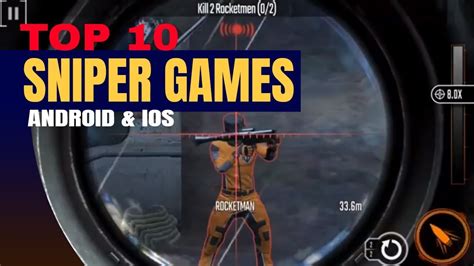 Top 10 Insane Sniper Games Youtube