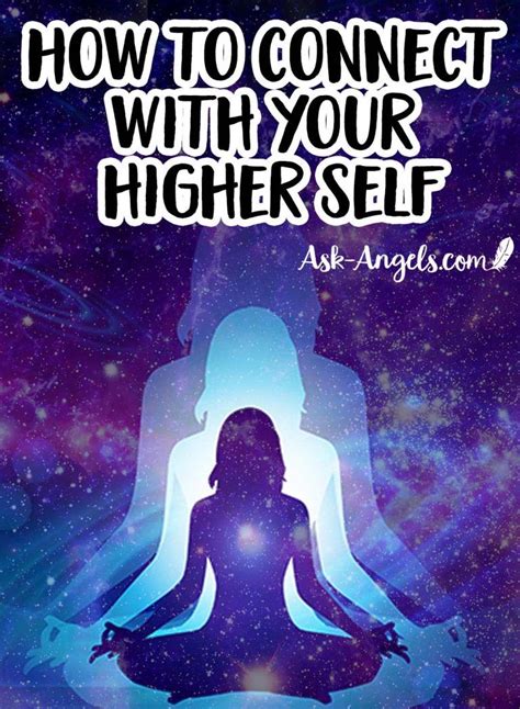 How To Connect With Your Higher Self Do This Now With Images