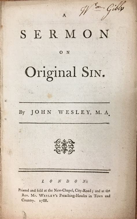 A Sermon On Original Sin The Museum Of Methodism And John Wesleys House