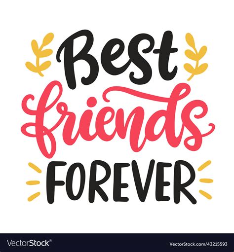 Best Friends Forever Friendship Day Lettering Vector Image