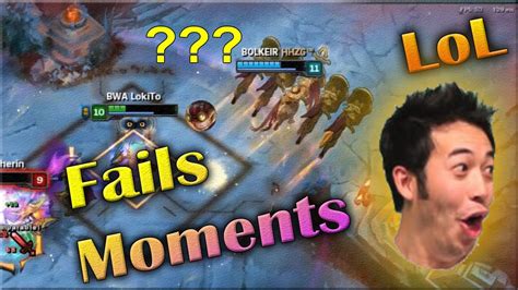 Fails Moments League Of Legends Youtube
