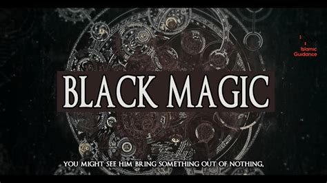 Black Magic Youtube