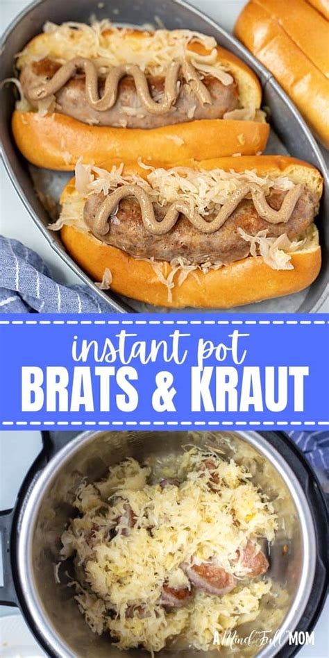 Instant Pot Brats With Sauerkraut A Mind Full Mom