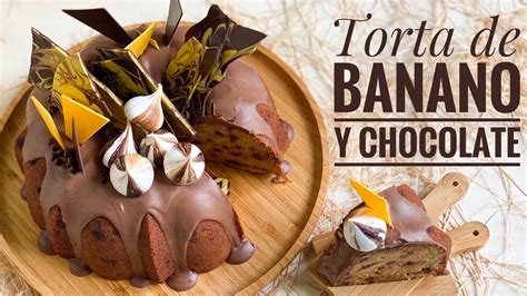 CÓmo Hacer Torta De Banano Y Chocolate Súper Húmeda Youtube