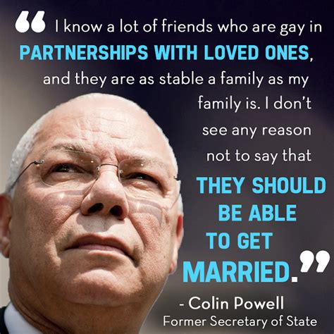 Colin Powells Quote About Gay Marriage Is Chock Full Of Common Sense
