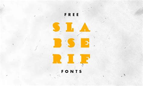 The Best 17 Free Slab Serif Fonts Hipsthetic
