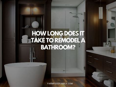 How Long Does It Take To Remodel A Bathroom The Estimated Timeline