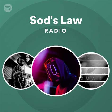 Sods Law Radio Playlist By Spotify Spotify