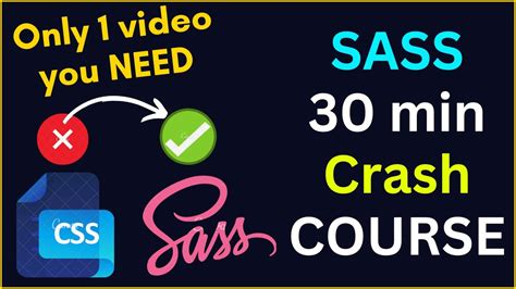 LEARN Sass In 30 Minutes Sass Tutorial For Beginners CSS With