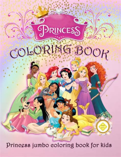 Princess Coloring Book Princess Jumbo Coloring Book For Kids Amazing