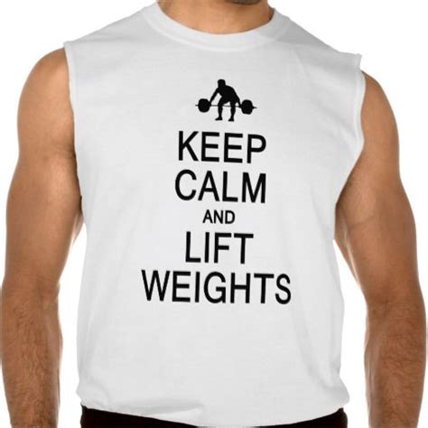 Big Save On Keep Calm And Lift Weights Shirt Choose Style Keep Calm