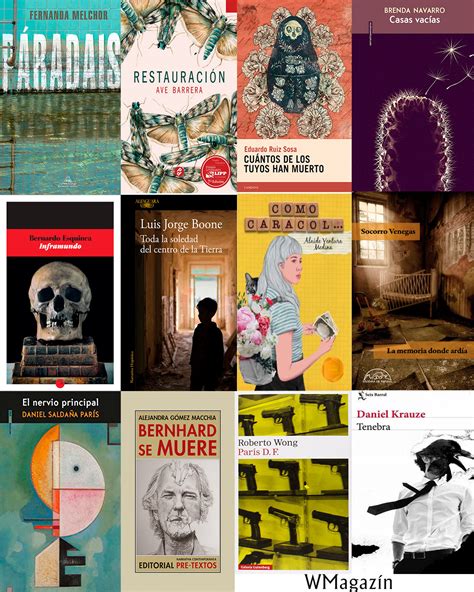 Los 20 Nuevos Y Mejores Escritores Mexicanos Que Cambian El Panorama