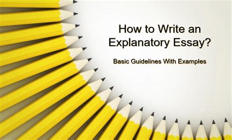 How To Write An Explanatory Essay Tips And Outline