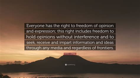 United Nations Quote Everyone Has The Right To Freedom Of Opinion And