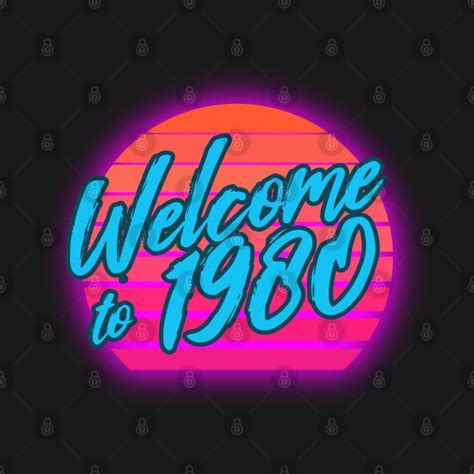 Welcome To 1980 Retro Eighties T For 80s Party 80s T Shirt