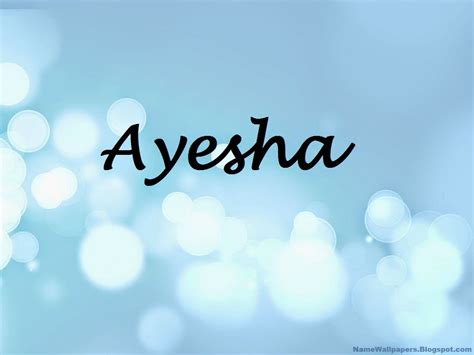 Ayesha Name Wallpapers Ayesha ~ Name Wallpaper Urdu Name Meaning Name
