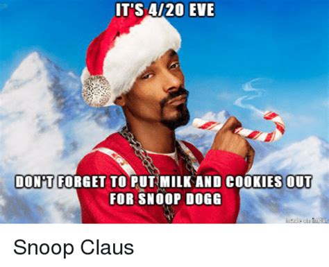 eve dont forget  put milk  cookies   snoop dogg cookies meme  meme