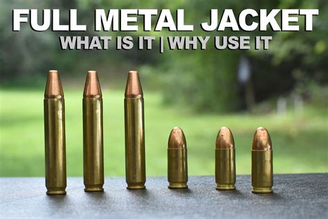 Whats A Full Metal Jacket