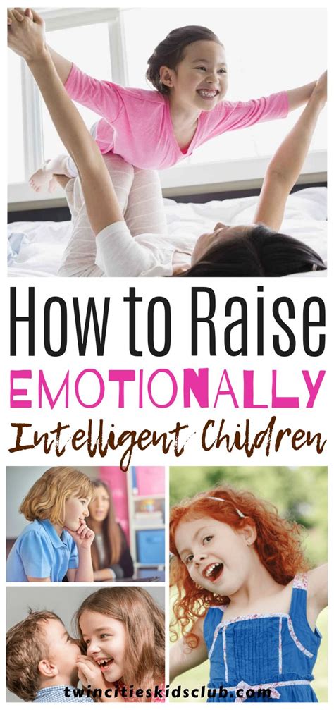 How To Raise Emotionally Intelligent Children Raising Healthy Kids