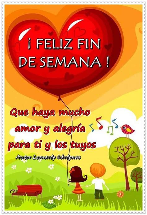 Feliz Fin de Semana » Bonitas Imágenes, Tarjetas, Frases y Gifs