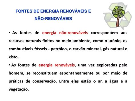PPT FONTES DE ENERGIA RENOVÁVEIS E NÃO RENOVÁVEIS PowerPoint Presentation ID