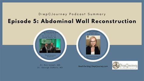 Episode 5 Abdominal Wall Reconstruction Diepcjourney