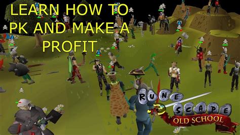 How To Earn Osrs Gold Through Pking Best Osrs Guides