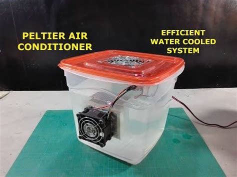 Otherwise, a couple oscillating fans or maybe a misting fan could be your only choice. (4) Peltier Air Conditioner - How to make Peltier Air Conditioner using Water Cooled Hot Side ...