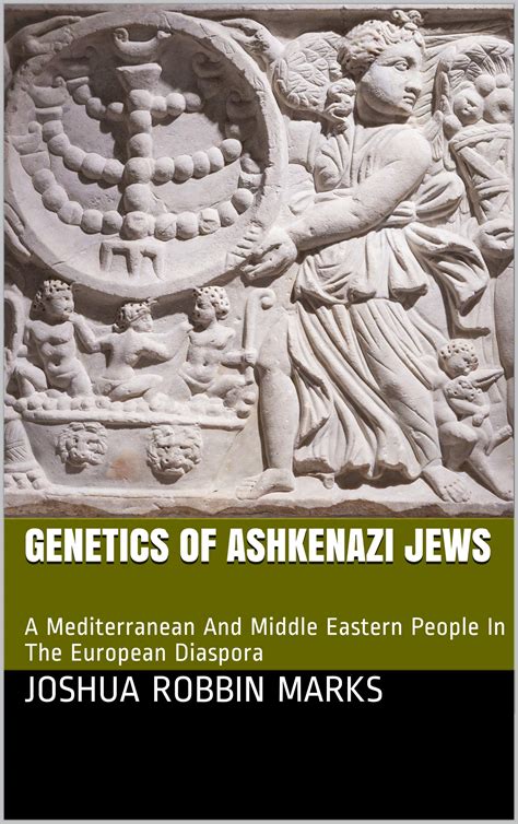 Genetics Of Ashkenazi Jews Mediterranean And Middle Eastern People In