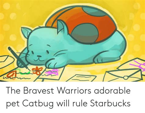 The Bravest Warriors Adorable Pet Catbug Will Rule Starbucks