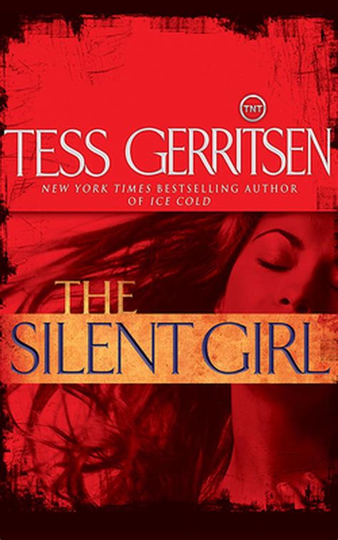 The Silent Girl A Rizzoli And Isles Novel By Tess Gerritsen English Compact Dis 9781511364546