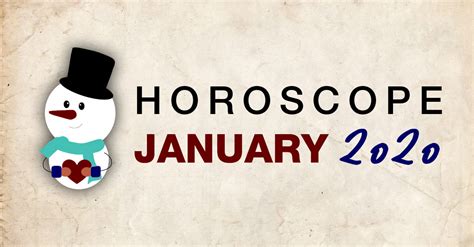 January 2020 Horoscope Monthly Horoscopes