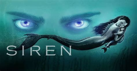 Siren Season 4 Release Date Why The American Fantasy Drama Tv Series