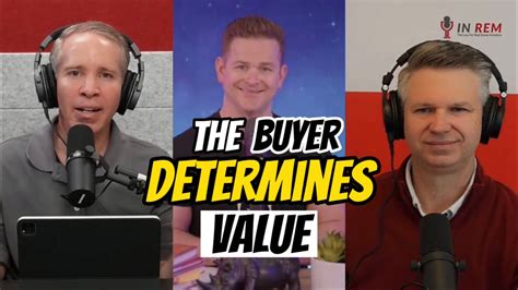 The Real Estate Buyer Determines Value Youtube
