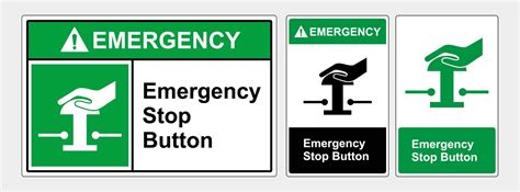 Emergency Stop Push Button Sticker Green Sign Osha And Ansi Standard