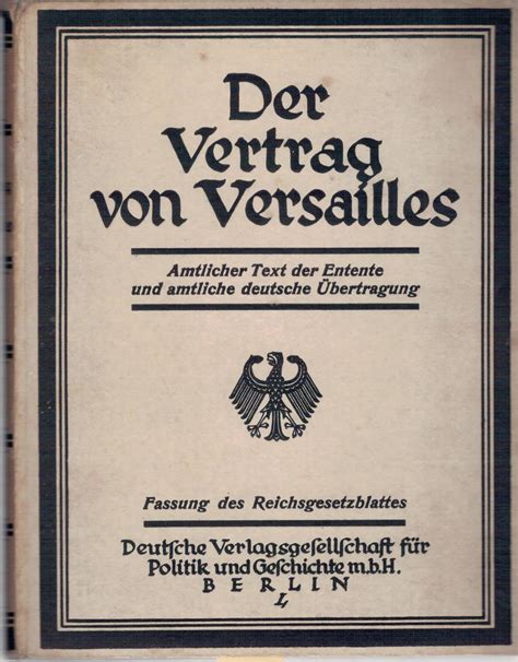 Friedensvertrag von versailles versailler vertrag. Vertrag Von Versailles Inhalt