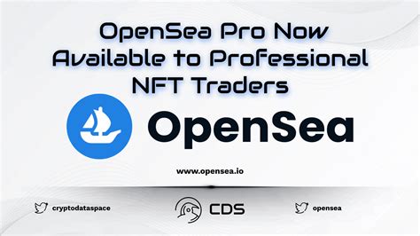 Opensea Pro Now Available To Professional Nft Traders Crypto Data Space