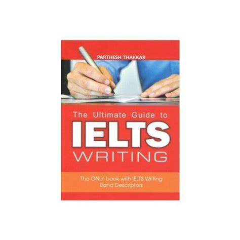 9788192567600 The Ultimate Guide To Ielts Writing Paperback Parthesh