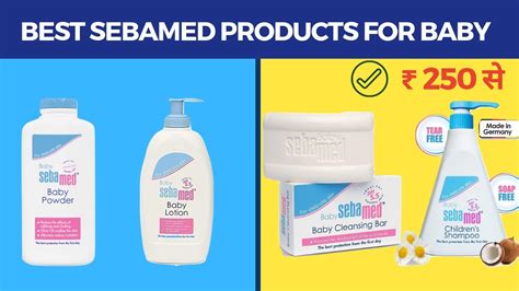 Top 7 Best Sebamed Baby Products In India With Price 2020 Youtube