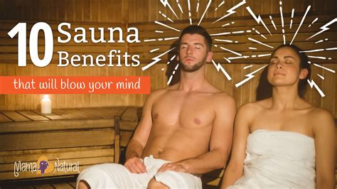 10 Sauna Benefits That Will Blow Your Mind